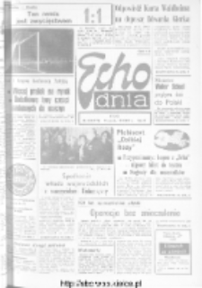 Echo Dnia : dziennik RSW "Prasa-Książka-Ruch" 1973, R.3, nr 250