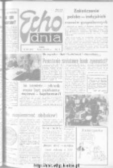 Echo Dnia : dziennik RSW "Prasa-Książka-Ruch" 1973, R.3, nr 269
