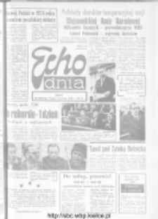 Echo Dnia : dziennik RSW "Prasa-Książka-Ruch" 1973, R.3, nr 299