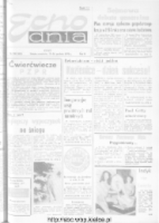 Echo Dnia : dziennik RSW "Prasa-Książka-Ruch" 1973, R.3, nr 300