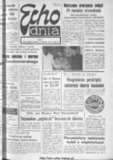 Echo Dnia : dziennik RSW "Prasa-Książka-Ruch" 1974, R.4, nr 15