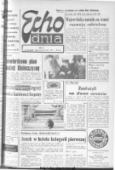 Echo Dnia : dziennik RSW "Prasa-Książka-Ruch" 1974, R.4, nr 22