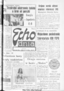 Echo Dnia : dziennik RSW "Prasa-Książka-Ruch" 1974, R.4, nr 141