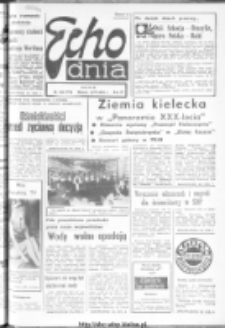 Echo Dnia : dziennik RSW "Prasa-Książka-Ruch" 1974, R.4, nr 144