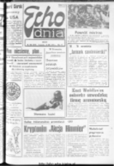 Echo Dnia : dziennik RSW "Prasa-Książka-Ruch" 1974, R.4, nr 206