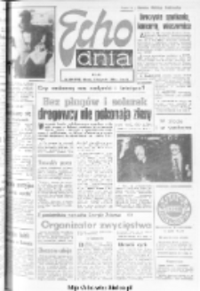 Echo Dnia : dziennik RSW "Prasa-Książka-Ruch" 1974, R.4, nr 264