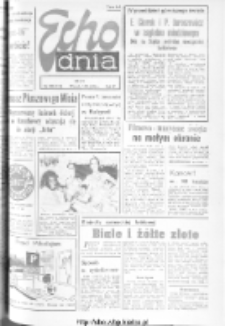 Echo Dnia : dziennik RSW "Prasa-Książka-Ruch" 1974, R.4, nr 288
