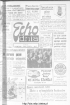 Echo Dnia : dziennik RSW "Prasa-Książka-Ruch" 1975, nr 230