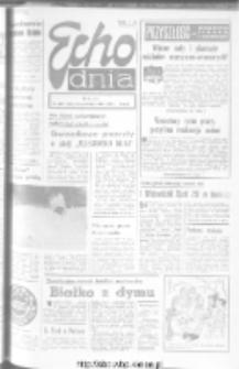 Echo Dnia : dziennik RSW "Prasa-Książka-Ruch" 1975, nr 268