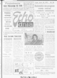 Echo Dnia : dziennik RSW "Prasa-Książka-Ruch" 1976, nr 79