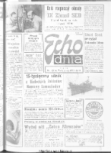 Echo Dnia : dziennik RSW "Prasa-Książka-Ruch" 1976, nr 111