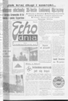 Echo Dnia : dziennik RSW "Prasa-Książka-Ruch" 1979, R.9, nr 162