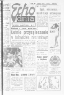 Echo Dnia : dziennik RSW "Prasa-Książka-Ruch" 1979, R.9, nr 188