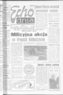 Echo Dnia : dziennik RSW "Prasa-Książka-Ruch" 1979, R.9, nr 233