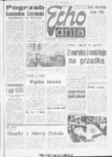 Echo Dnia : dziennik RSW "Prasa-Książka-Ruch" 1985 R.15, nr 52