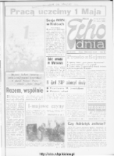 Echo Dnia : dziennik RSW "Prasa-Książka-Ruch" 1985 R.15, nr 84