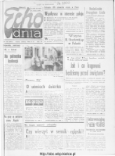 Echo Dnia : dziennik RSW "Prasa-Książka-Ruch" 1985 R.15, nr 240