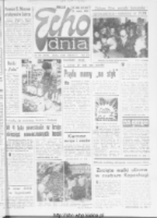 Echo Dnia : dziennik RSW "Prasa-Książka-Ruch" 1986 R.16, nr 181