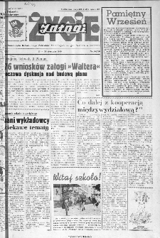 Życie Załogi : organ Samorządu Robotniczego Zakładów Metalowych im. Gen. Waltera w Radomiu, 1969, nr 16