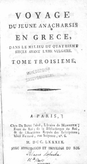Voyage Du Jeune Anacharsis En Grece : Dans Le Milieu Du Quatrieme Siecle Avant L`Ere Vulgaire. T. 3.