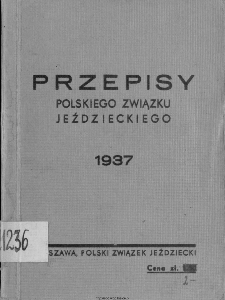 Przepisy Polskiego Związku Jeździeckiego 1937.