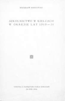 Szkolnictwo w Kielcach w okresie lat 1919-31