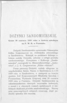 Dożynki sandomierskie grane 29 czerwca 1929 roku w teatrze szkolnym na P.W.K. w Poznaniu