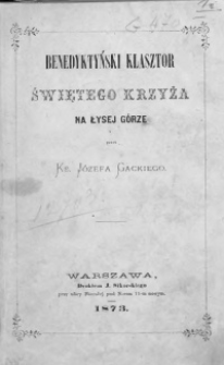 Benedyktyński klasztor świętego Krzyża na Łysej Górze