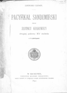 Pacyfikał Sandomierski oraz złotnicy krakowscy drugiej połowy XV stulecia z 4 cynkotypami