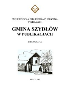 Gmina Szydłów w publikacjach : bibliografia