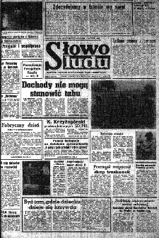 Słowo Ludu : organ Komitetu Wojewódzkiego Polskiej Zjednoczonej Partii Robotniczej, 1983, R.XXXV, nr 132