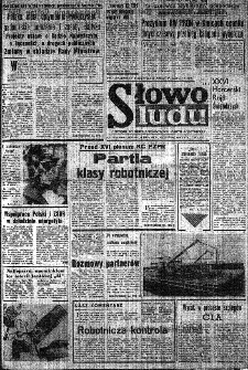 Słowo Ludu : organ Komitetu Wojewódzkiego Polskiej Zjednoczonej Partii Robotniczej, 1984, R.XXXV, nr 129
