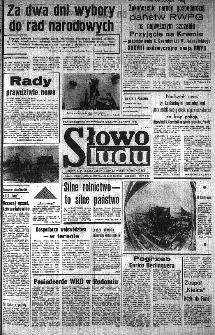 Słowo Ludu : organ Komitetu Wojewódzkiego Polskiej Zjednoczonej Partii Robotniczej, 1984, R.XXXV, nr 142