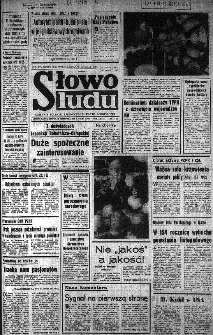 Słowo Ludu : organ Komitetu Wojew&oacute;dzkiego Polskiej Zjednoczonej Partii Robotniczej, 1984, R.XXXV, nr 285