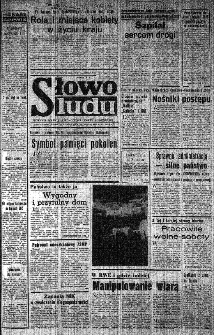 Słowo Ludu : organ Komitetu Wojew&oacute;dzkiego Polskiej Zjednoczonej Partii Robotniczej, 1984, R.XXXV, nr 294