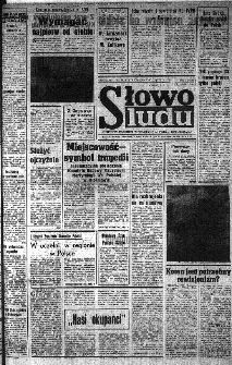 Słowo Ludu : organ Komitetu Wojew&oacute;dzkiego Polskiej Zjednoczonej Partii Robotniczej, 1985, R.XXXVI, nr 56