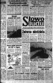 Słowo Ludu : organ Komitetu Wojewódzkiego Polskiej Zjednoczonej Partii Robotniczej, 1985, R.XXXVI, nr 198