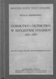 Górnictwo i hutnictwo w Królestwie Polskiem 1815-1830