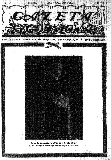 Gazeta Tygodniowa. Poświęcona sprawom religijnym, oświatowym i społecznym,1937, R.8, nr 19