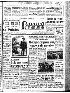 Słowo Ludu : organ Komitetu Wojewódzkiego Polskiej Zjednoczonej Partii Robotniczej, 1962, R.14, nr 246