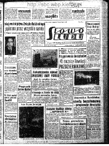 Słowo Ludu : organ Komitetu Wojewódzkiego Polskiej Zjednoczonej Partii Robotniczej, 1962, R.14, nr 304