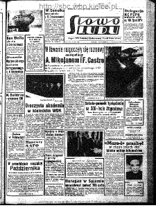 Słowo Ludu : organ Komitetu Wojewódzkiego Polskiej Zjednoczonej Partii Robotniczej, 1962, R.14, nr 309