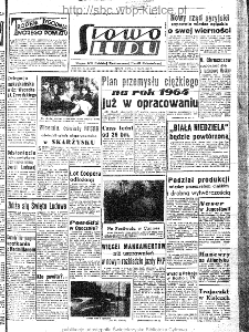 Słowo Ludu : organ Komitetu Wojew&oacute;dzkiego Polskiej Zjednoczonej Partii Robotniczej, 1963, R.15, nr 135