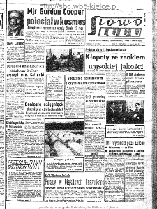 Słowo Ludu : organ Komitetu Wojew&oacute;dzkiego Polskiej Zjednoczonej Partii Robotniczej, 1963, R.15, nr 136