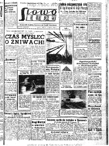 Słowo Ludu : organ Komitetu Wojew&oacute;dzkiego Polskiej Zjednoczonej Partii Robotniczej, 1963, R.15, nr 158