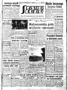 Słowo Ludu : organ Komitetu Wojew&oacute;dzkiego Polskiej Zjednoczonej Partii Robotniczej, 1963, R.15, nr 178