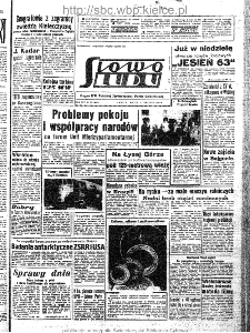 Słowo Ludu : organ Komitetu Wojew&oacute;dzkiego Polskiej Zjednoczonej Partii Robotniczej, 1963, R.15, nr 256