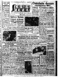 Słowo Ludu : organ Komitetu Wojew&oacute;dzkiego Polskiej Zjednoczonej Partii Robotniczej, 1964, R.16, nr 268