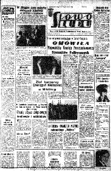 Słowo Ludu : organ Komitetu Wojew&oacute;dzkiego Polskiej Zjednoczonej Partii Robotniczej, 1966, R.18, nr 163