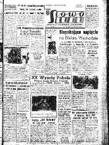 Słowo Ludu : organ Komitetu Wojew&oacute;dzkiego Polskiej Zjednoczonej Partii Robotniczej, 1967, R.19, nr 142